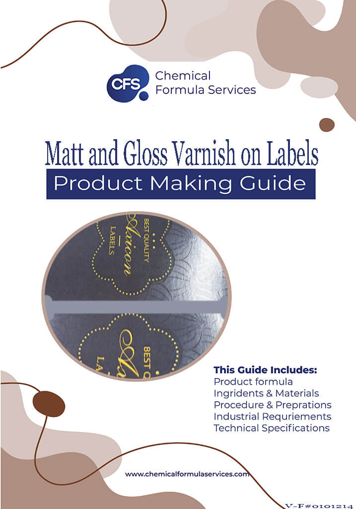 Matt and Gloss Varnish on Labels Formulation