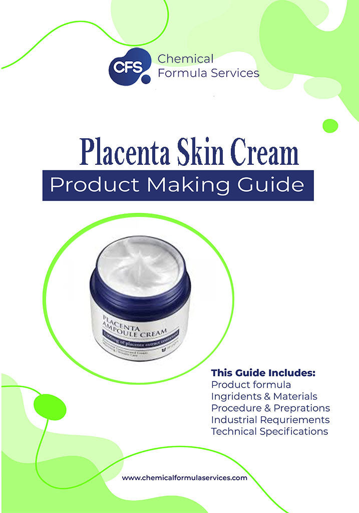 Placenta Skin Cream Formulation