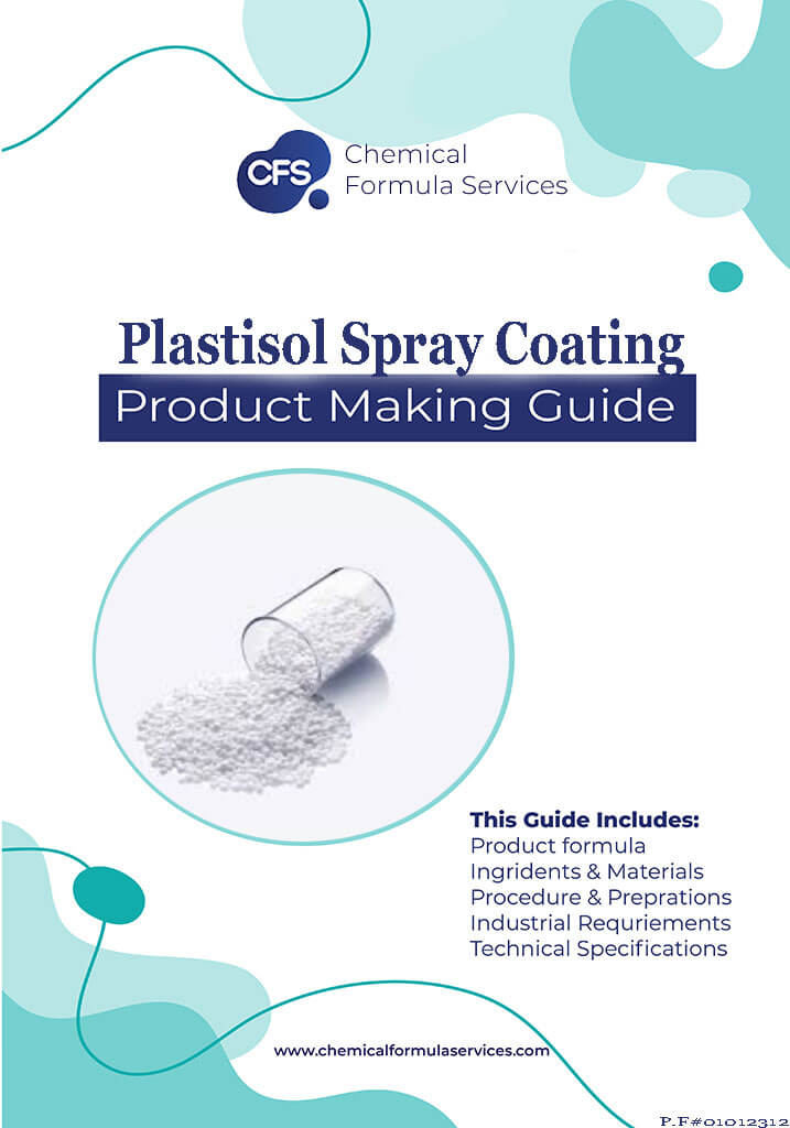 Plastisol Spray Coating Formula