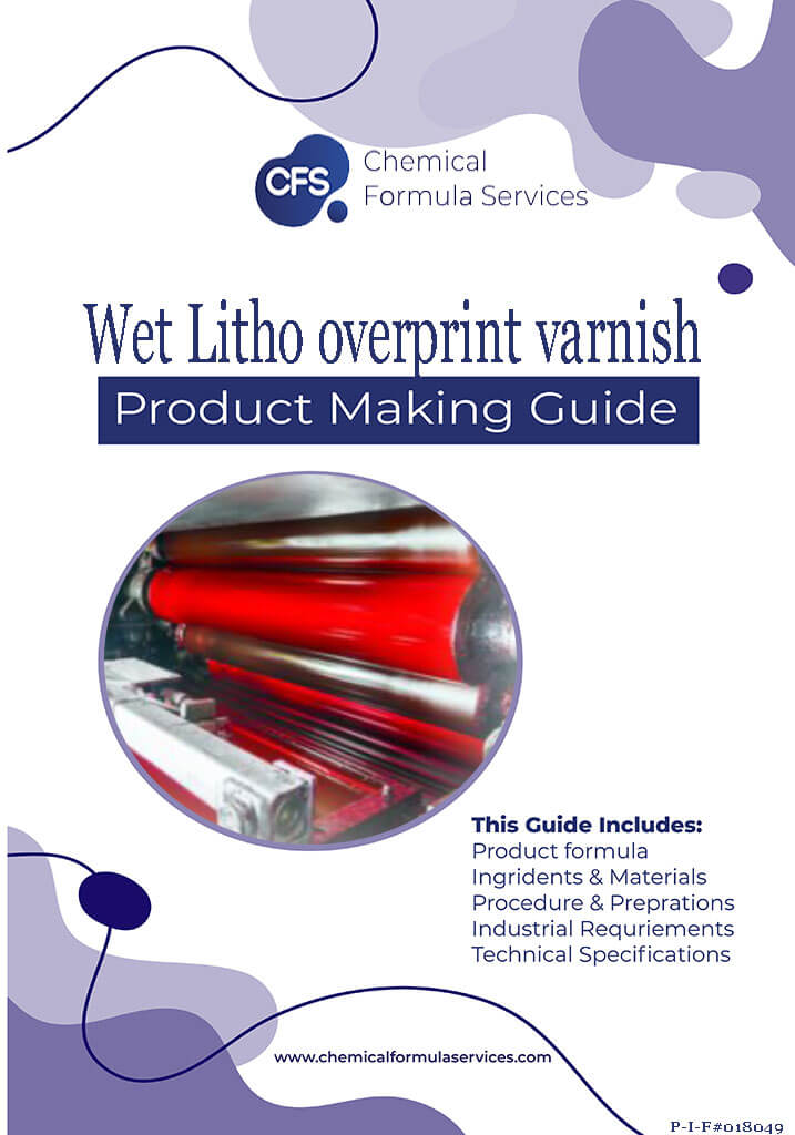 Wet Litho overprint varnish Formulation