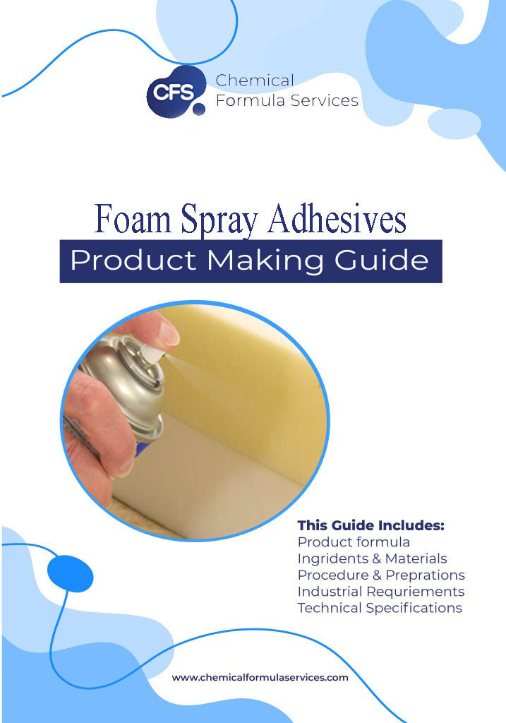 Foam Spray Adhesive Formula