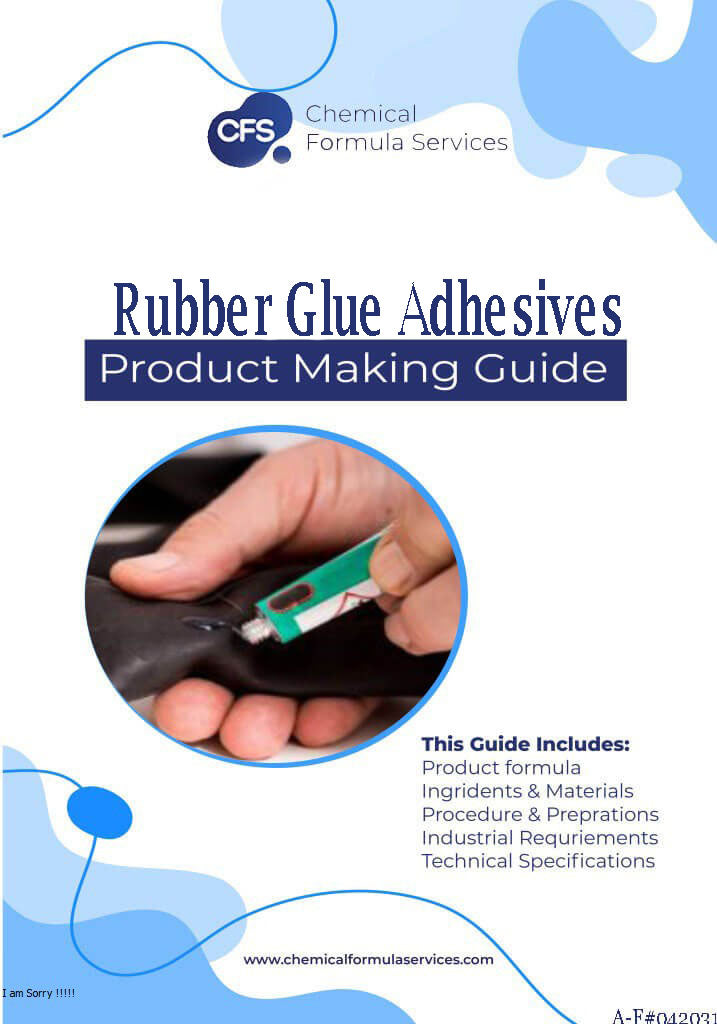 Rubber Glue Adhesive Formula