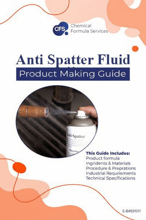 Anti Spatter Fluid Formula
