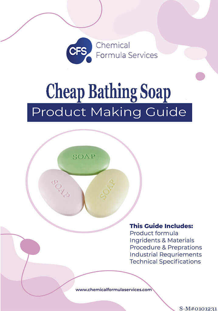 Cheap Bathing Soap Formulations