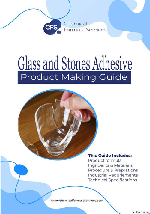 Glass and Stones Adhesive Formula