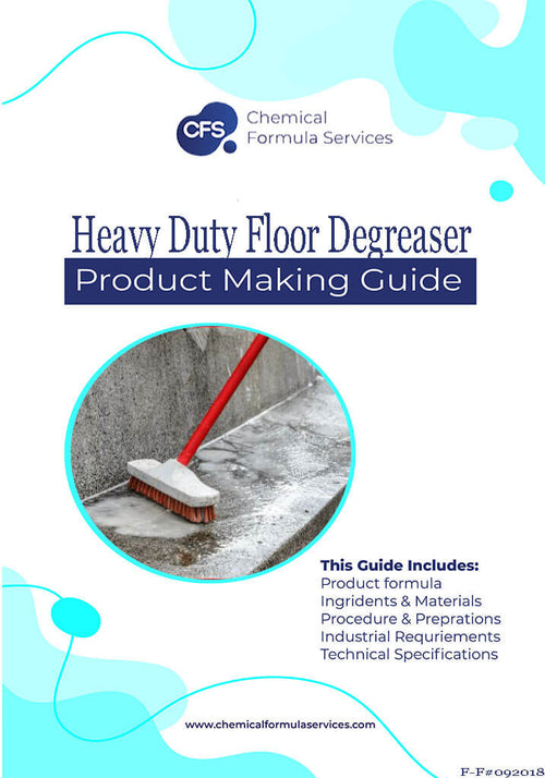 Heavy Duty Floor Degreaser Formulation