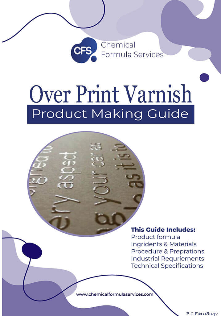 High Gloss Over Print Varnish Formula