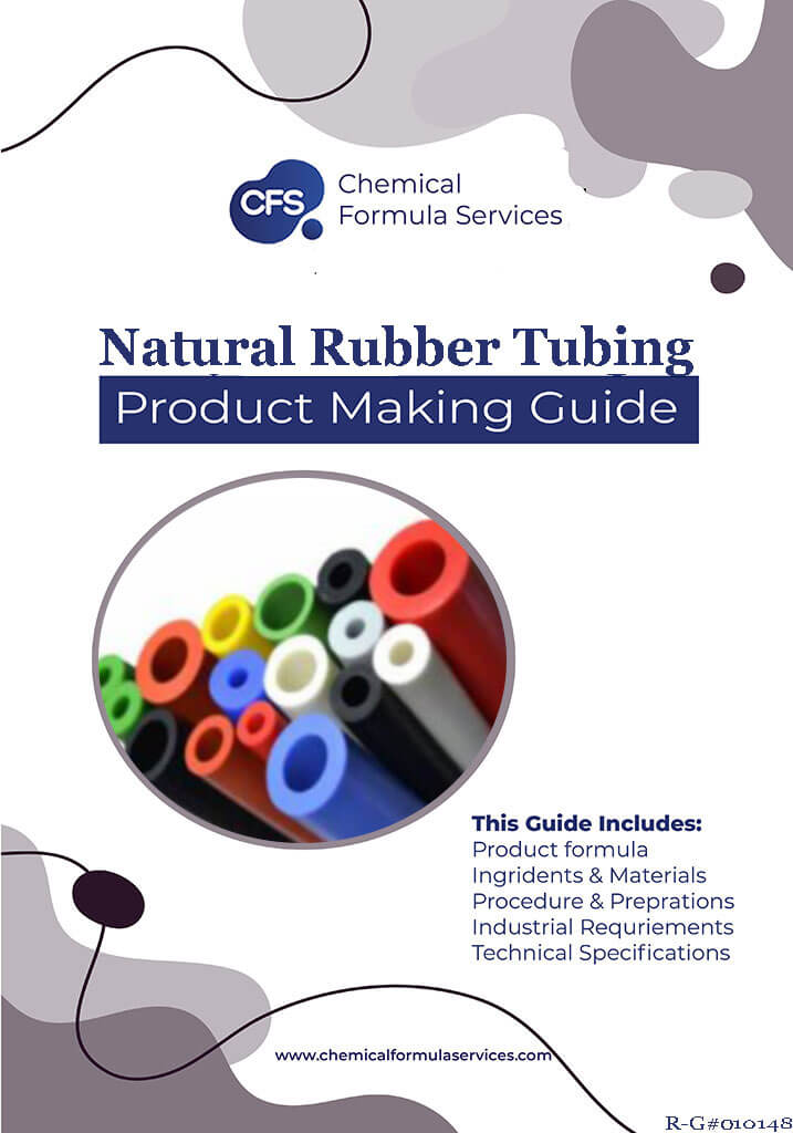 Natural Rubber Tubing Making Formula