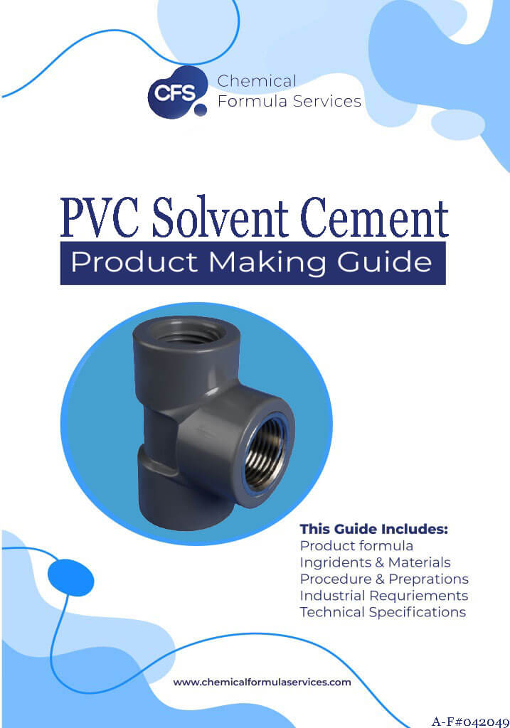 PVC Solvent Cement Formulation
