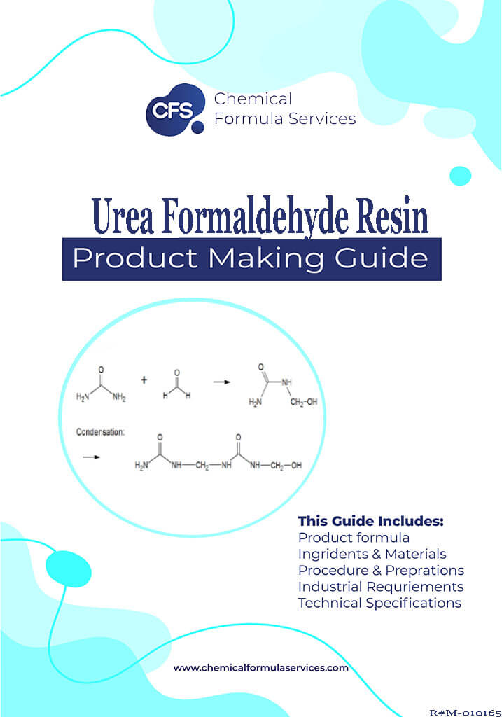Urea Formaldehyde Resin Making Formulations