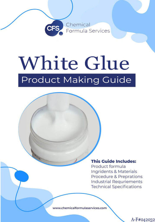 White Glue  Formulation