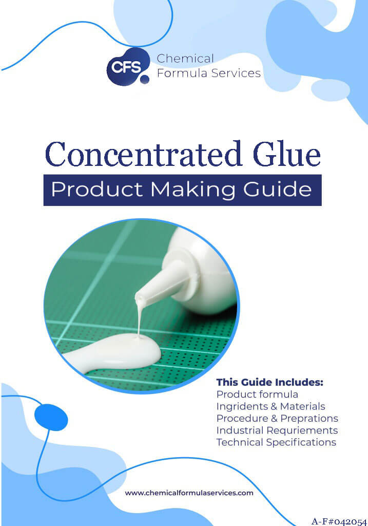 Concentrated Glue Formulation
