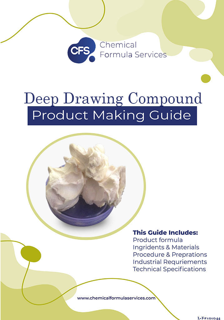 Deep Drawing Compound Formula
