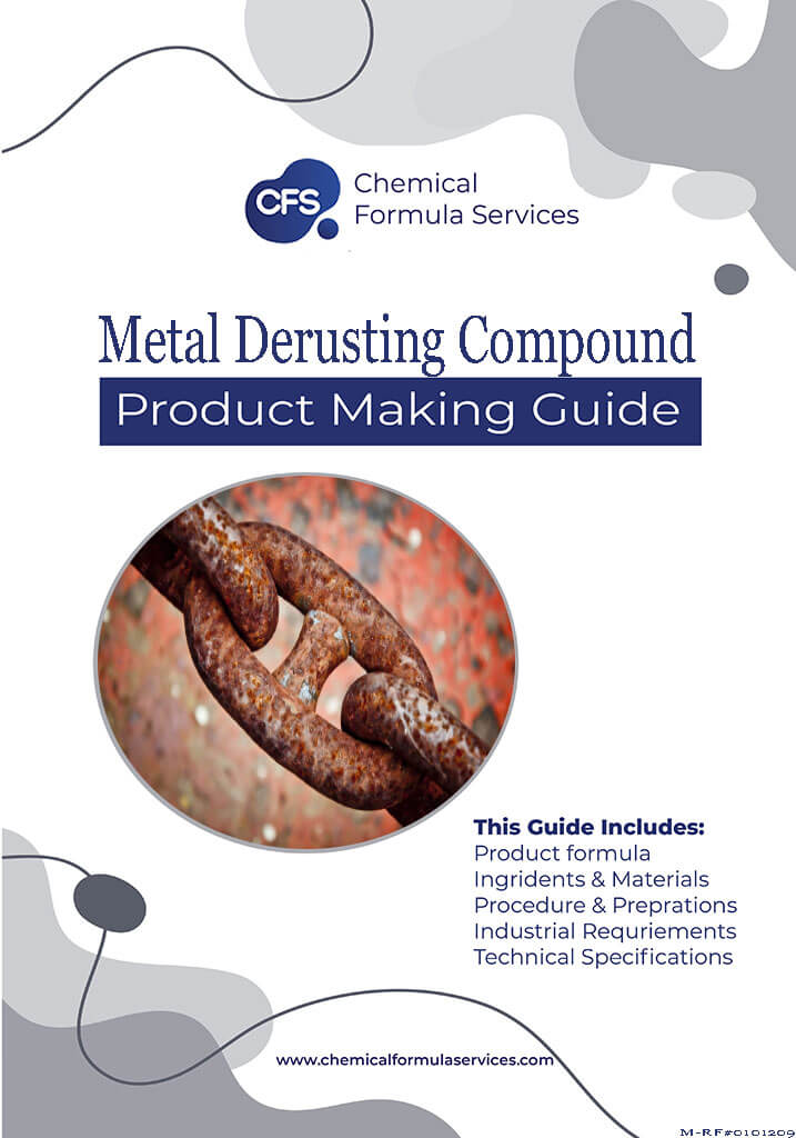 Metal Derusting Solution Formulation