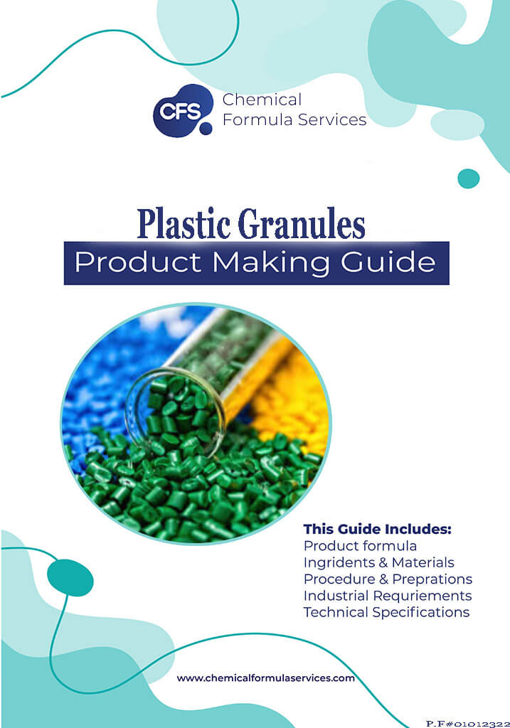 Plastic Granules Formulation
